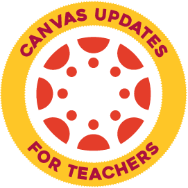 Canvas Updates for Teachers