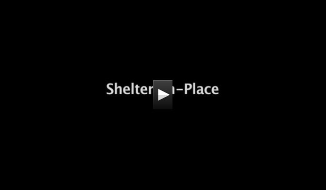 Shelter-in-Place