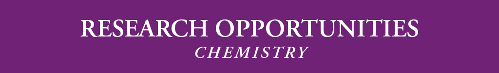 Chemistry Research Opportunities