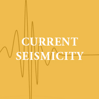 Current Seismicity