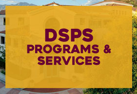 DSPS Programs and Services