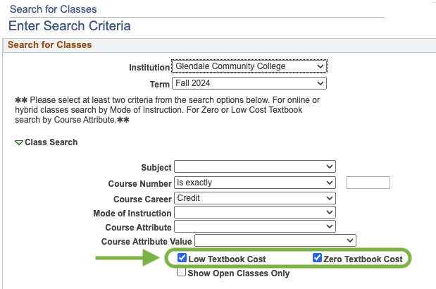 2 On the Search for Classes page, select Low Textbook Cost, Zero Textbook Cost, or both. Click the Search button.