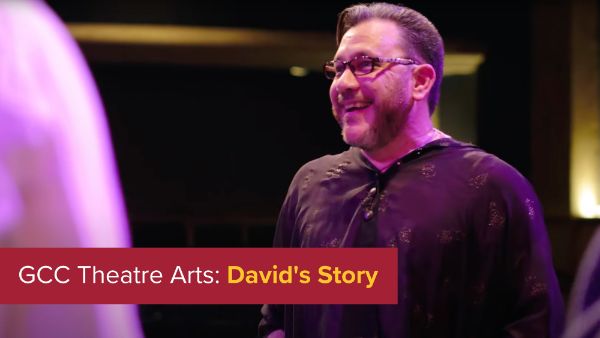 GCC Theatre Arts: David's Story