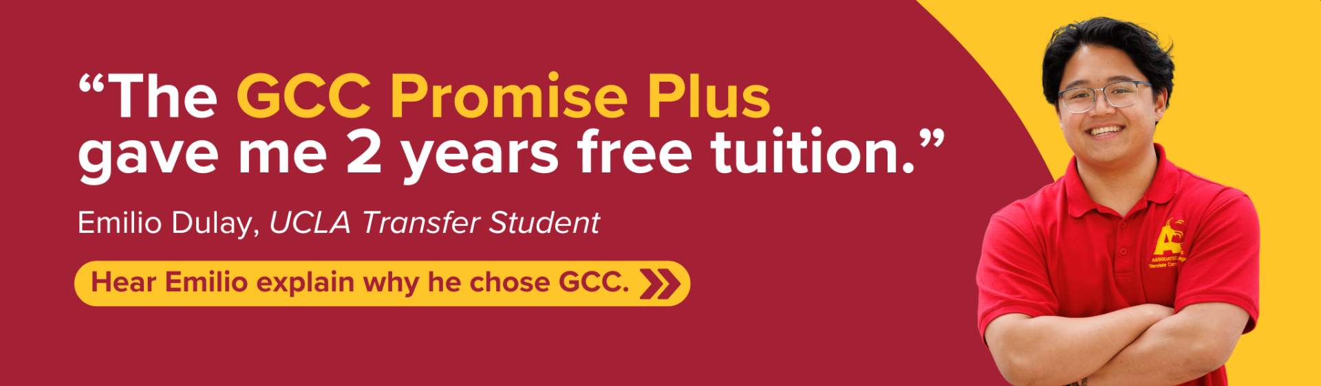 Emilio quotes: The GCC Promise Plus gave me 2 years free tuition